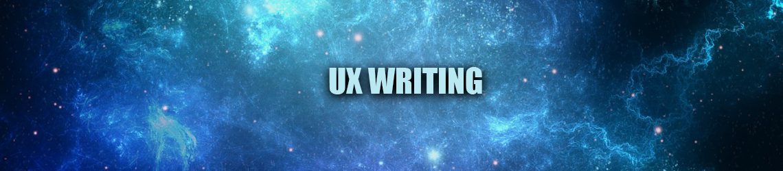 C'est quoi l'UX writing ? Une meilleure expérience utilisateur grâce aux mots
